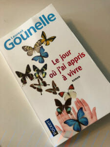 Le jour ou j ai appris a vivre de Laurent Gounelle