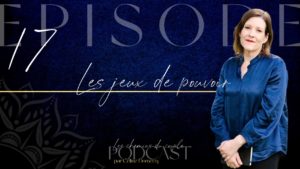 jeux de pouvoir dans le couple episode podcast
