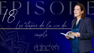 Les étapes de la vie de couple