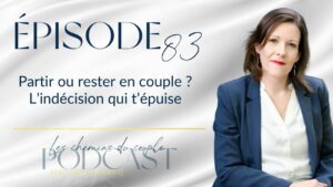 Partir ou rester ? Comprendre l'indécision qui vous vole votre paix intérieure